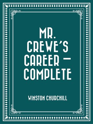 cover image of Mr. Crewe's Career — Complete